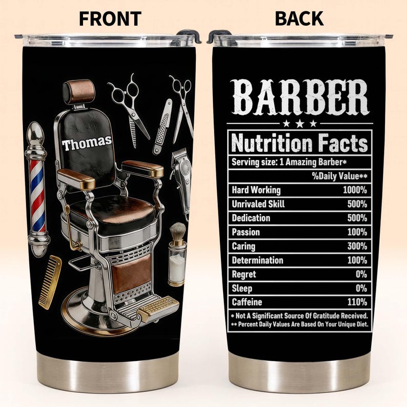 Personalized Barber Nutrition Facts 3d Effect Tumbler, Hairstylist Nutrition Facts Mug, Barber Shop, Gift For Him, Barber Stainless Steel