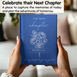 Personalized College Graduate Gift: The Next Chapter Journal, Custom Name Flower Notebook, University Gift, Class of 2026 Keepsake