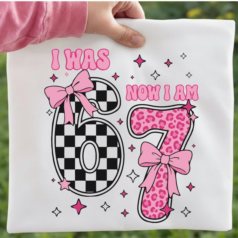 I Was 6 Now I Am Shirt, Funny 7th Birthday Gift, Viral Six Seven Meme Shirt Design, Kids Turning 7 Shirt, Bday Gift,Trendy Shirt