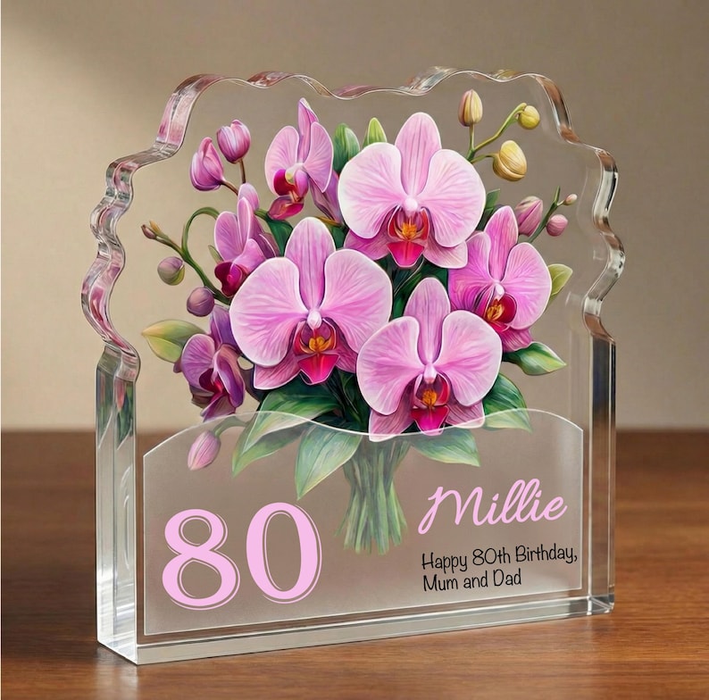 Personalised 80th Birthday Plaque for Her Custom Orchid Acrylic Keepsake 80 Years Loved Gift