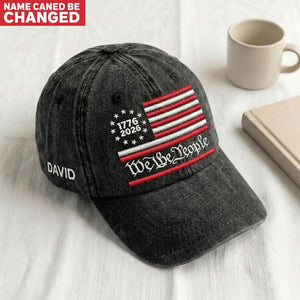 Personalized We The People Hat, USA Embroidered Washed Cap, Custom Name Patriotic Baseball Cap, 4th of July Gift, 1776-2026.