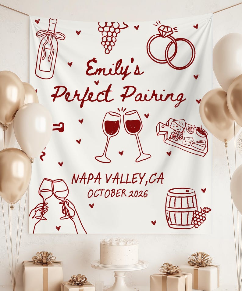 Perfect Pairing Bachelorette Banner, Custom Wine Bachelorette Backdrop, Napa Valley Bridal Shower Sign, Winery Bach Party Decor Personalized