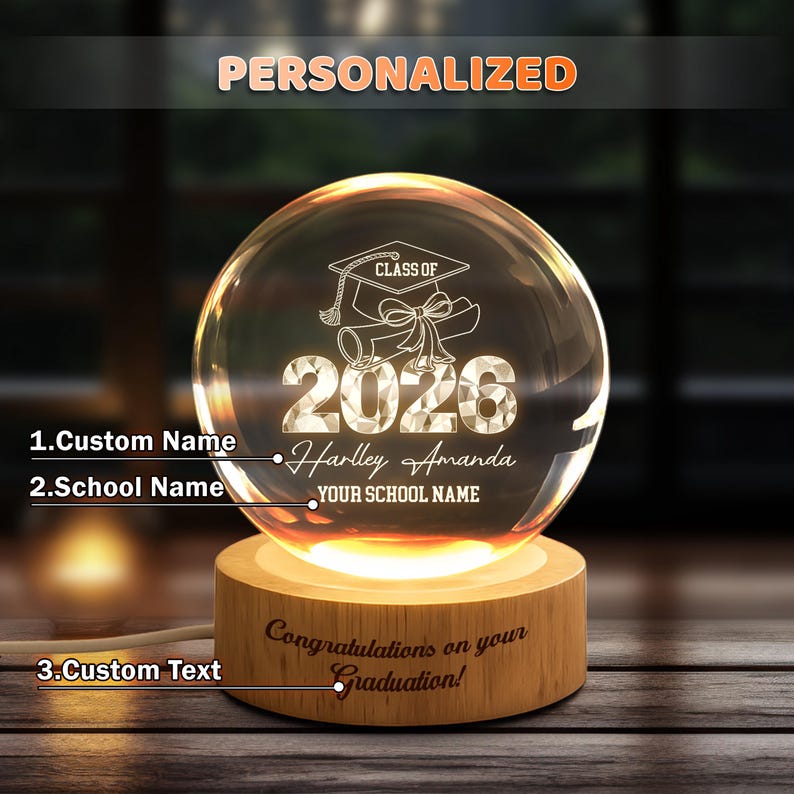 Personalized Graduation Gift, Class of 2026 Crystal Ball Night Light, Graduation Day, Graduation Gift For Senior Congrats on your graduation