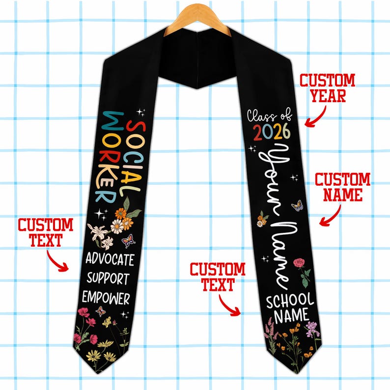 Custom Social Worker Graduation Stole Class of 2026, Wildflower Social Work Grad Sash, Advocate Support Empower, MSW BSW Graduation Gift