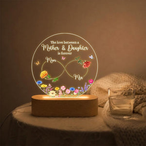 The Love Between Mother And Daughter Is Forever Night Light, Mom Daughter Gift, Daughter Mother Gift, Mothers Day Gift For Mom From Daughter