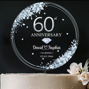 Personalized 60th Wedding Anniversary Acrylic Cake Topper, 60th Diamond Wedding Cake Topper, 60 Anniversary, 60th Wedding Anniversary Decor