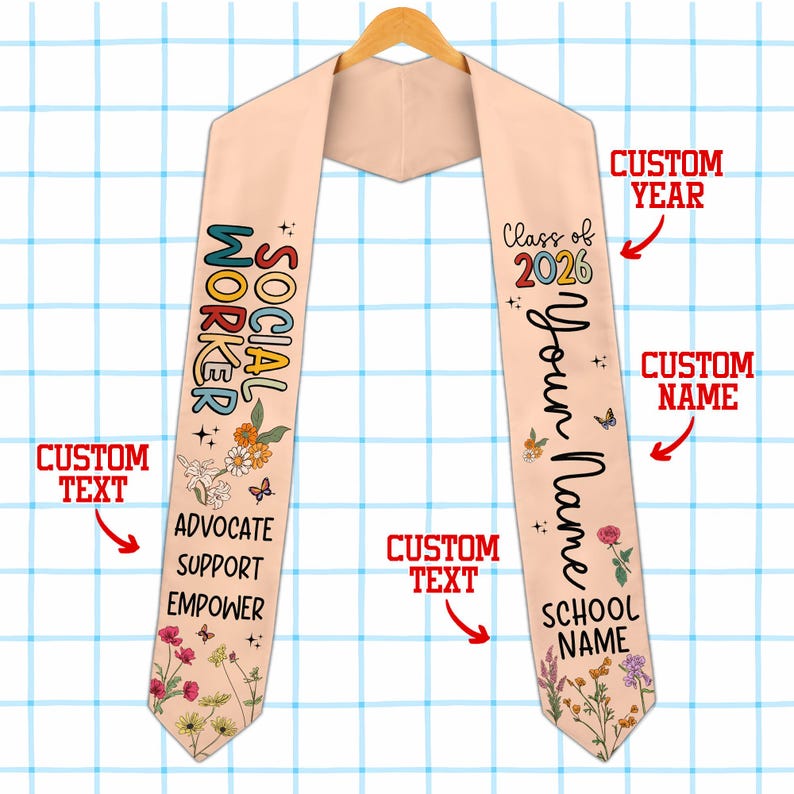 Custom Social Worker Graduation Stole Class of 2026, Wildflower Social Work Grad Sash, Advocate Support Empower, MSW BSW Graduation Gift
