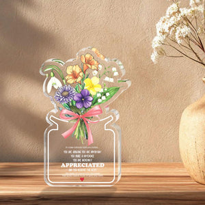 Inspirational Flower Acrylic Block, Appreciation Gift, Positive Quote Decor, Thank You Gift, Teacher Nurse Gift, Encouragement Keepsake