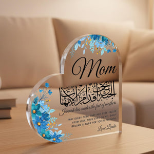 Islamic Mom Gift Acrylic Heart Block, Arabic Calligraphy Mom Plaque, Jannah Lies Under Mother s Feet Gift, Muslim Mothers Day Gift, Dua Gift