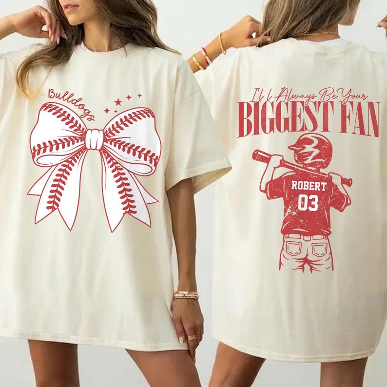 Custom Name and Number Baseball Mama Shirt, I'll Always Be Your Biggest Fan, Baseball Mom Shirt, Girly Baseball , Baseball Family 2 Sided Shirt