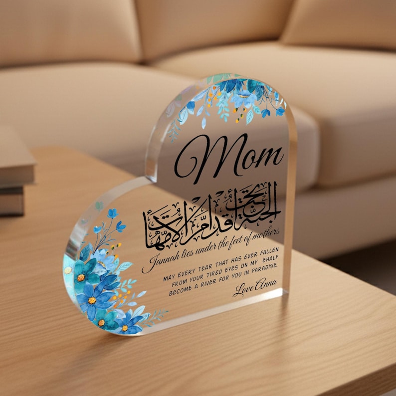 Islamic Mom Gift Acrylic Heart Block, Arabic Calligraphy Mom Plaque, Jannah Lies Under Mother s Feet Gift, Muslim Mothers Day Gift, Dua Gift