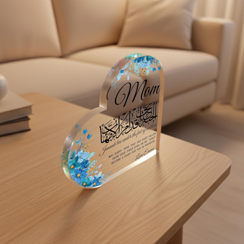 Islamic Mom Gift Acrylic Heart Block, Arabic Calligraphy Mom Plaque, Jannah Lies Under Mother s Feet Gift, Muslim Mothers Day Gift, Dua Gift