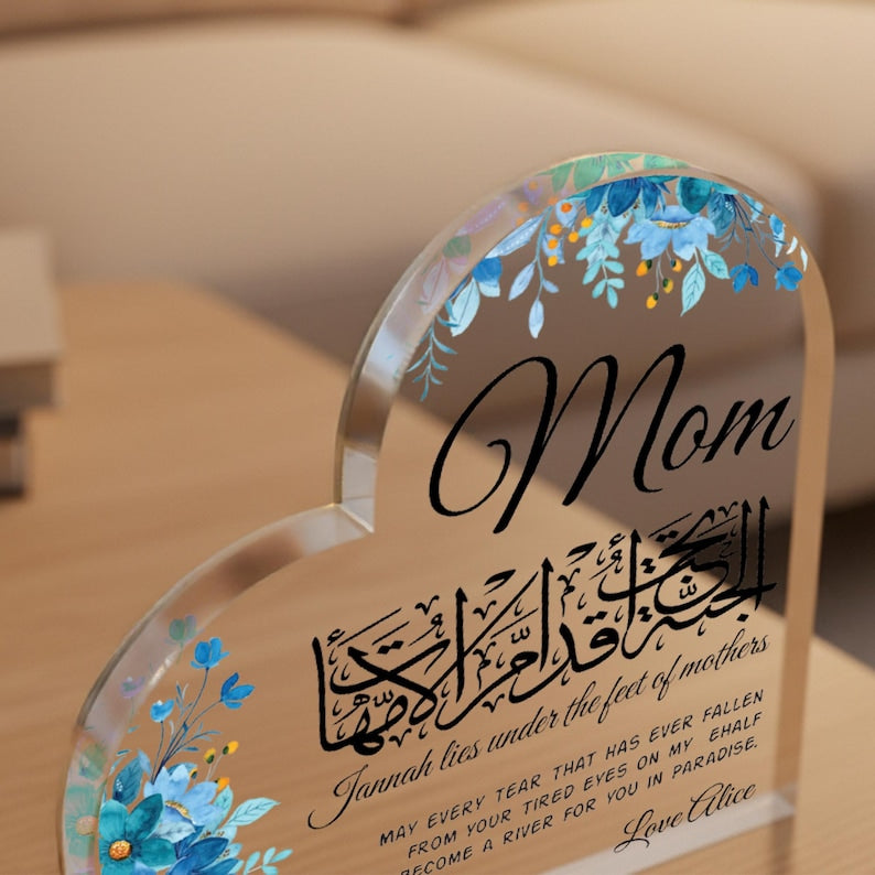 Islamic Mom Gift Acrylic Heart Block, Arabic Calligraphy Mom Plaque, Jannah Lies Under Mother s Feet Gift, Muslim Mothers Day Gift, Dua Gift