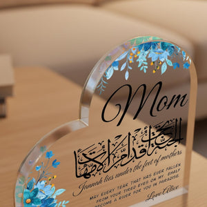 Islamic Mom Gift Acrylic Heart Block, Arabic Calligraphy Mom Plaque, Jannah Lies Under Mother s Feet Gift, Muslim Mothers Day Gift, Dua Gift
