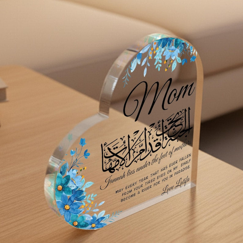 Islamic Mom Gift Acrylic Heart Block, Arabic Calligraphy Mom Plaque, Jannah Lies Under Mother s Feet Gift, Muslim Mothers Day Gift, Dua Gift