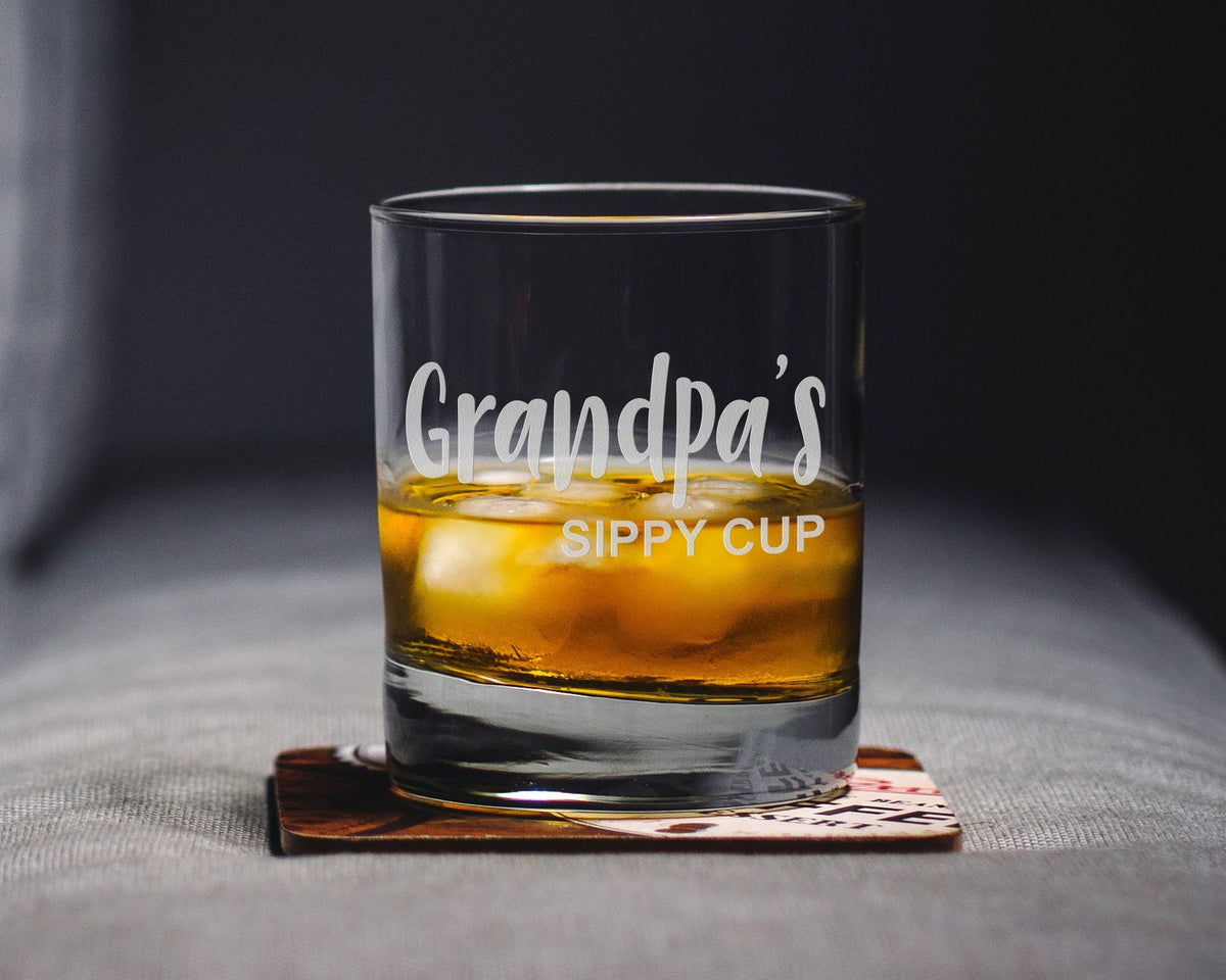 Grandpa's Sippy Cup | Whiskey Glass - Rocks Glass - Gift for Grandpa