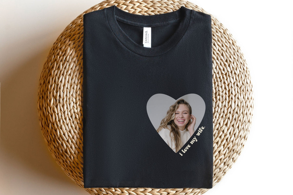 Custom Shirt for Husband, I Love My Wife Shirt, Custom Husband T-Shirt, Photo Shirt for Dad, Funny Husband T-Shirt, Custom Valentines Shirt