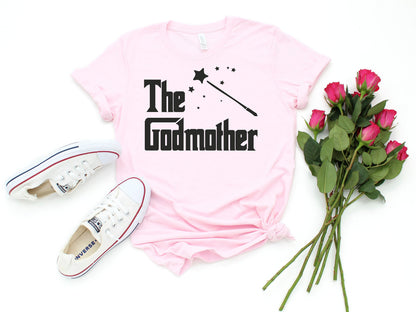 Godmother Shirt for Mothers Day Gift, Godmother Tshirt for New Godmother, Godmother Birthday T Shirt for Women, Godmother Gift Proposal