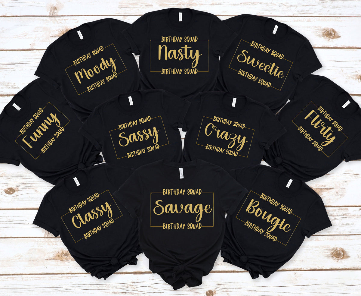 Birthday Group T-Shirt, Birthday Squad Shirt, Savage Birthday Girl Shirt, Birthday Party Shirt, Birthday Gang, Girls Trip, Party Shirts