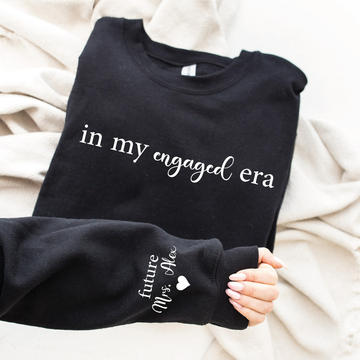 In My Engaged Era Sweatshirt with Last Name on Sleeve, Future Mrs. Sweatshirt, Engagement Gifts, Custom Engaged Sweatshirt, Bride to Be Gift