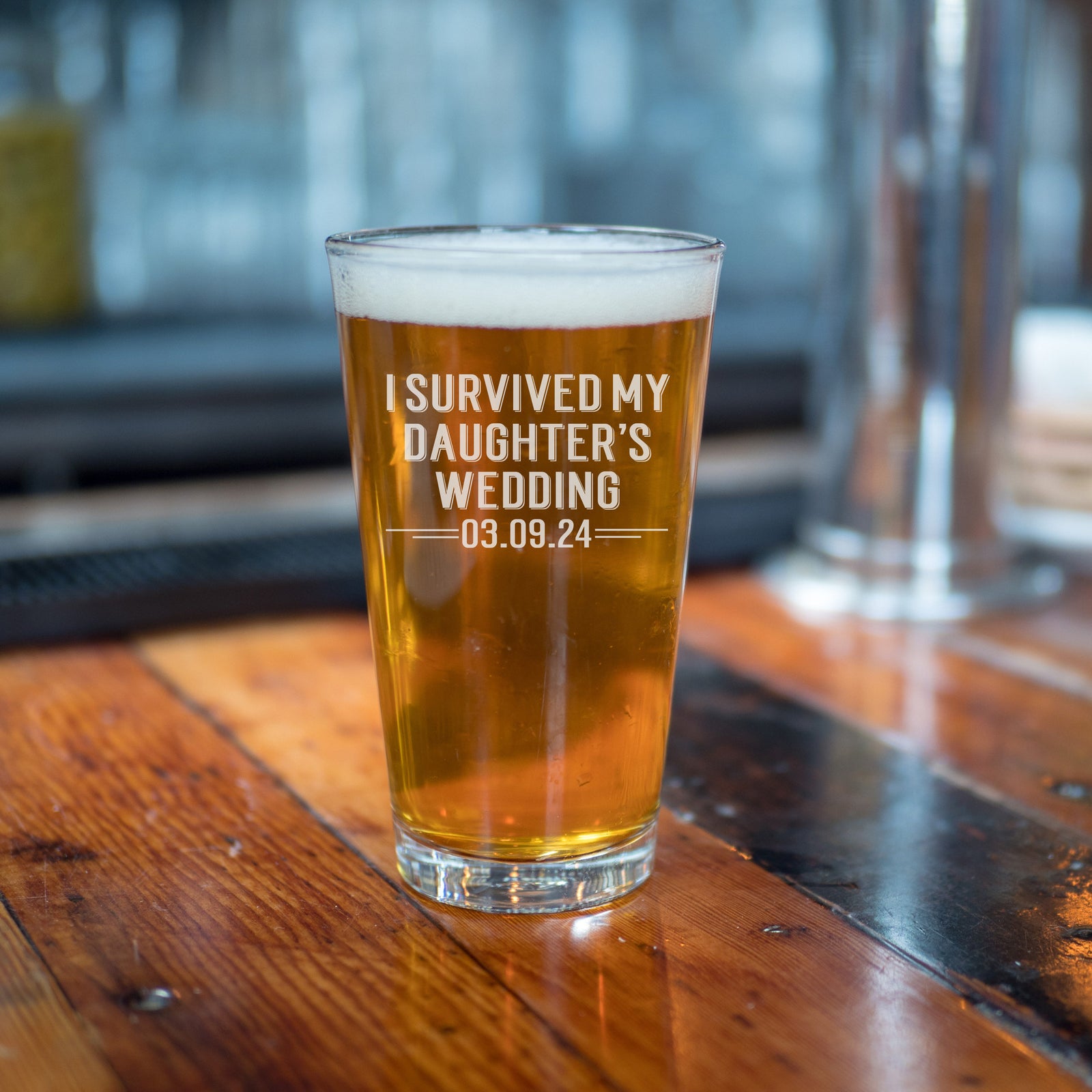 I Survived my Daughter's Wedding Beer Glass, Pint Glass, Father of the Bride Gift, Wedding Gift for Dad, Printed Glass