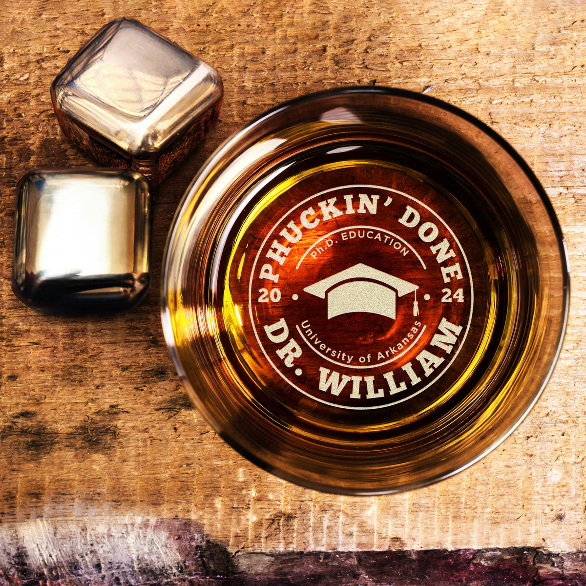 Custom Funny PhD Graduation Gift for Him - Personalized Phuckin' Done Whiskey Glass for Doctor