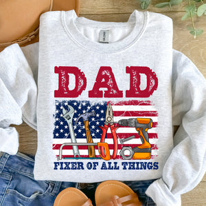 Fixer of All Things Dad , Father's Day, American Dad,Handyman Tools, Dad Shirt Design, Father's Day Gift, For Men