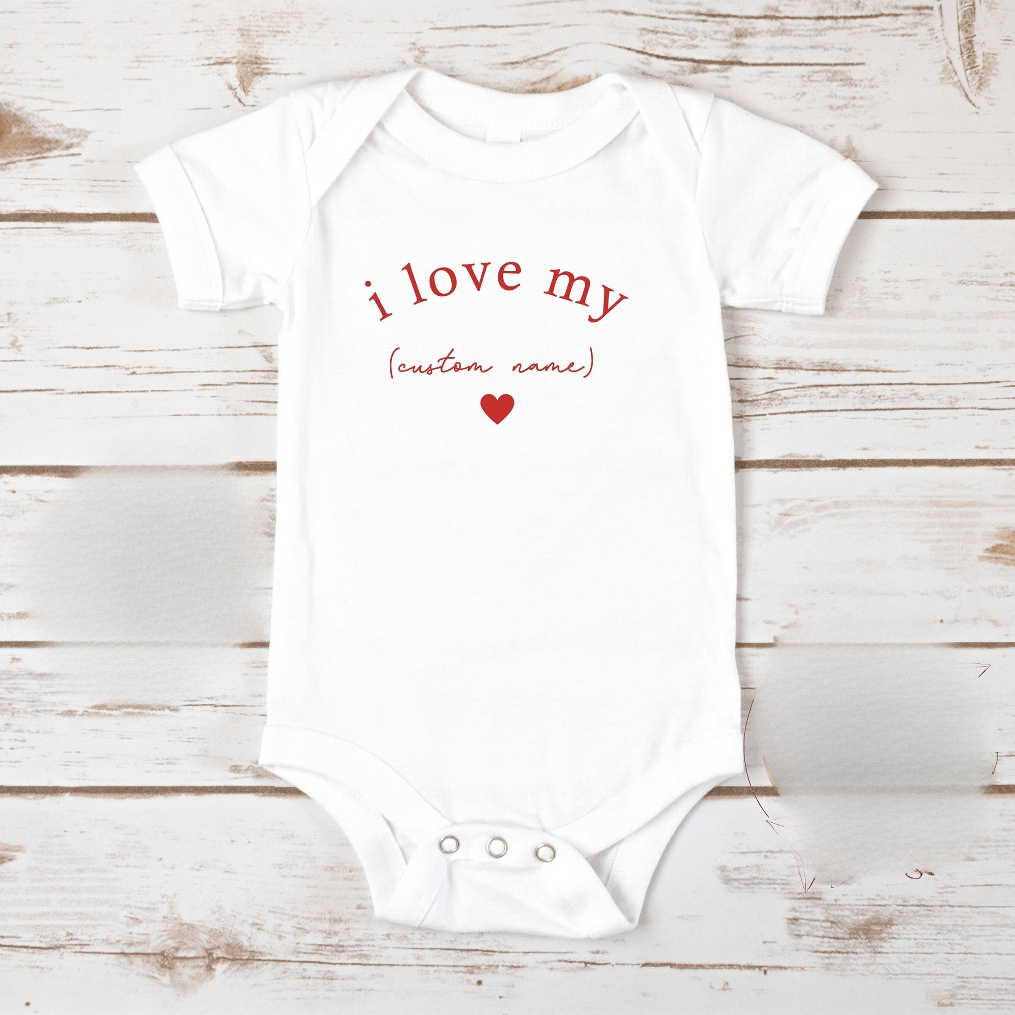 I Love My Custom Baby Onesie, Custom Name Baby Onesie, Custom Name Toddler T-Shirt, Personalized Gift
