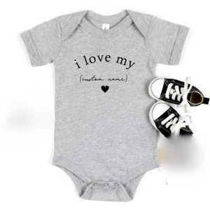 I Love My Custom Baby Onesie, Custom Name Baby Onesie, Custom Name Toddler T-Shirt, Personalized Gift