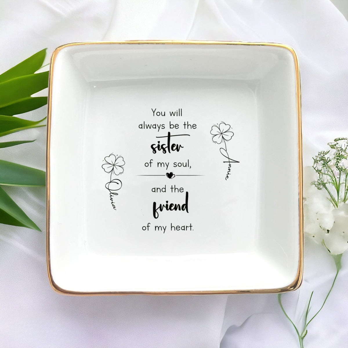 You Will Always Be The Sister Of My Soul-Personalized Ring Dish For Soul Sister Friend-Sisters Jewelry Holder-Friendship Gifts For Sisters