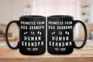 Customized Grandma Grandpa Mug, Baby Announcement Gift, Pregnancy Announcement Mug, Promoted from Dog to Human, Promoted to Grandparents