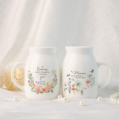 Personalised If were flowers I'd pick you Mum Nanna Grandma Wildflower Vase,Ceramic Flower Vase for Mama,Gift from Granddaughter,Home Decor