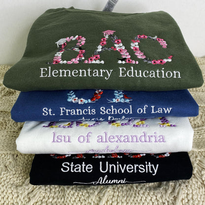 Floral College Embroidered Sweatshirt - Custom Sorority Gift College Hoodie - College Shirt - High School Shirt - Teacher Gift