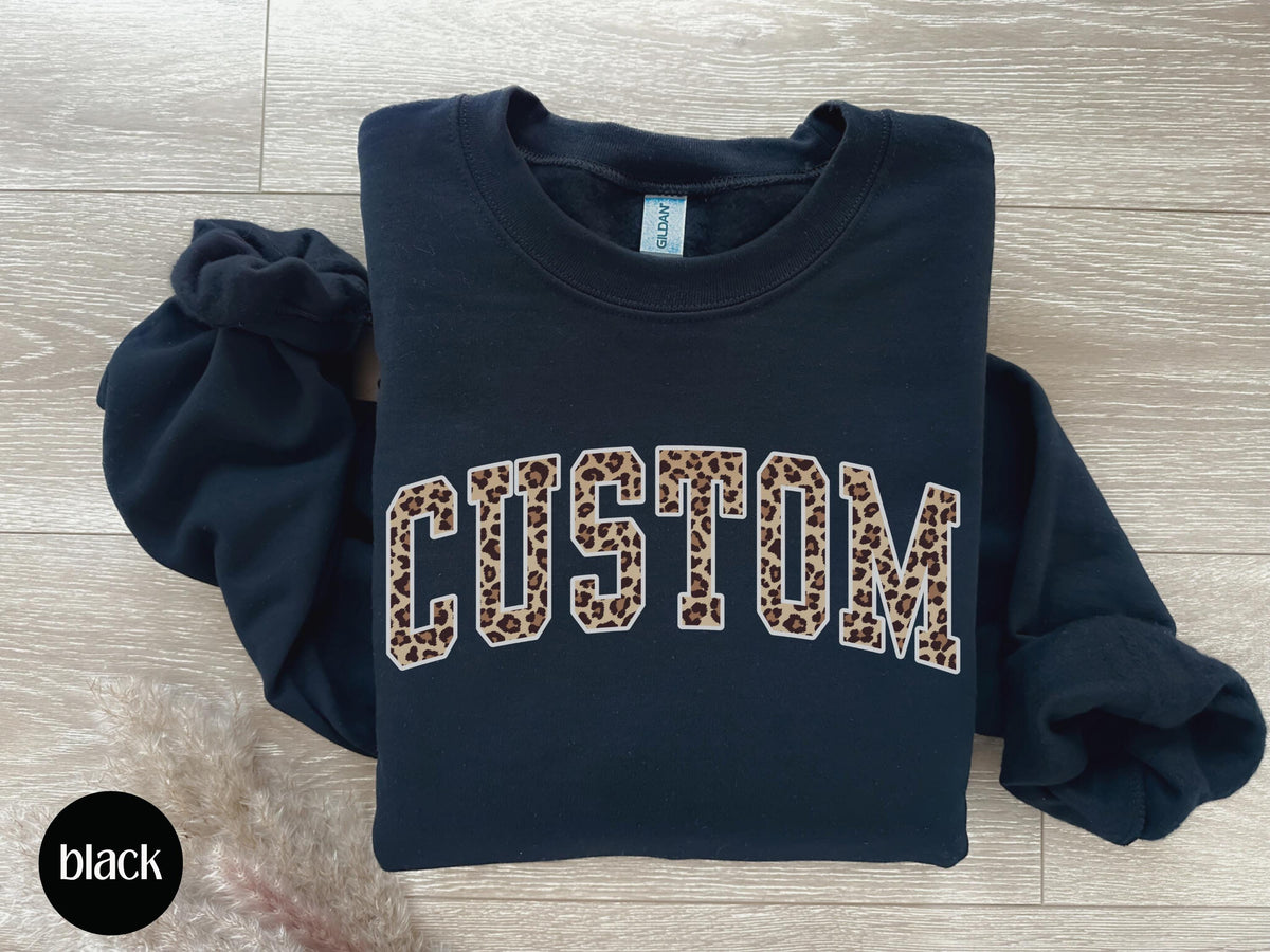 Custom Cheetah Print Sweatshirt, Preppy Varsity Crewneck, Girlfriend Gift, Personalized Hoodie, Best Friend Gift Trendy Oversized Sweatshirt