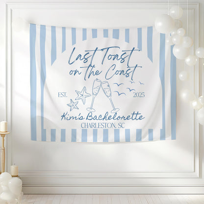 Last Toast on the Coast Banner, Charleston Bachelorette Sign, Coastal Bachelorette Backdrop, Beach Bachelorette Decorations