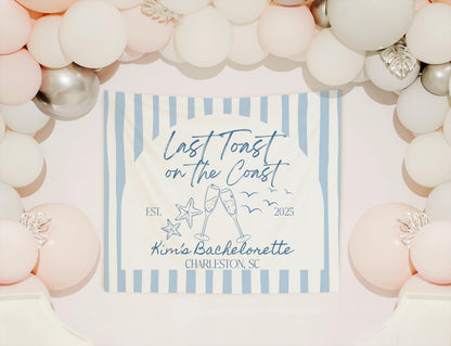 Last Toast on the Coast Banner, Charleston Bachelorette Sign, Coastal Bachelorette Backdrop, Beach Bachelorette Decorations