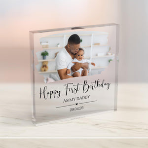 Personalized First Birthday As My Daddy Acrylic Block, Birthday Gift For Daddy, New Dad Gift, Custom Gift For Dad, Daddy, Papa, Husband, Him