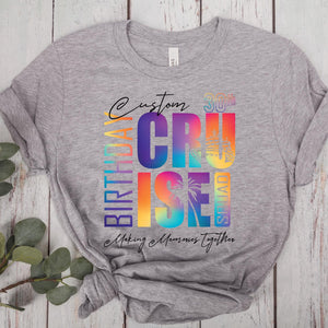 Custom Birthday Cruise Shirt, Cruise Squad Shirts, Custom Name Cruise Birthday Crew T-shirt, Birthday Cruise 2025, Bday Cruise Party Shirt