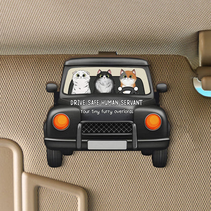 Drive Safe cat Lovers Drive Safe Human Servant Personalized Wooden Car Visor Clip, Pet Lover Gift, Dog Cat LOver, Funny Pet Gift