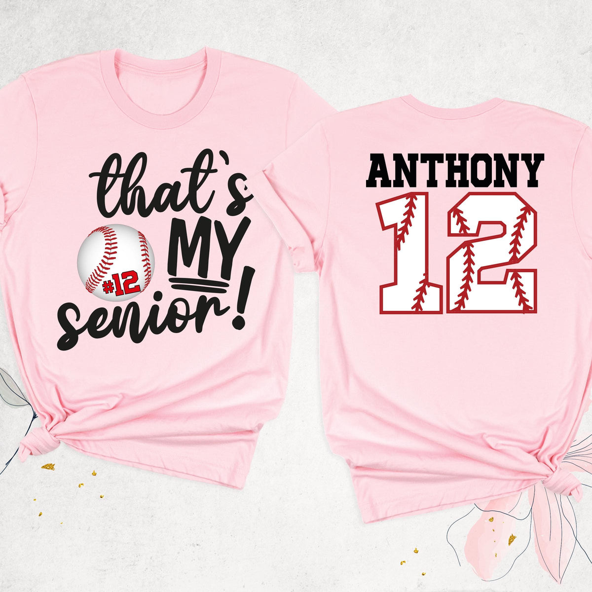 Custom That's My Senior Baseball Shirt, Senior Night Shirt, Baseball Mom Shirt, Baseball Fan Shirt, Game Day Senior Shirt, 2025 Senior Shirt
