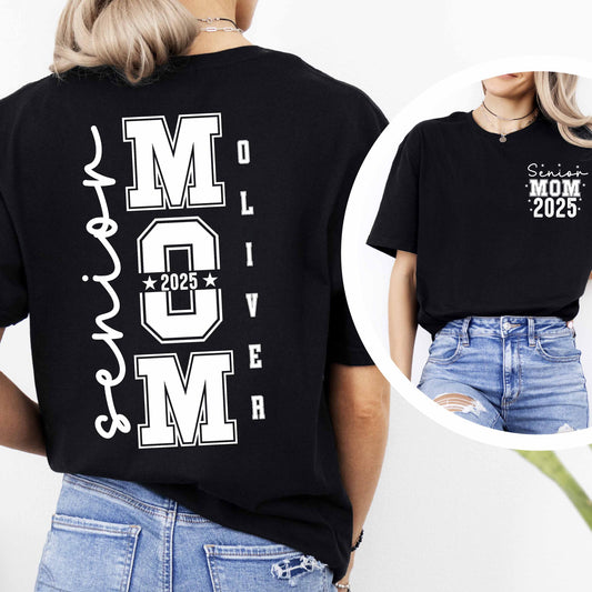 Custom Senior Mom Shirt, Senior 2025 Sweatshirt, Class Of 2025 Shirt, Senior Mom 2025 Tee, Senior Mom Hoodie, Gift For Mom, Graduation Shirt