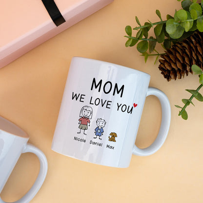 Custom Mom We Love You Coffee Mug, Mom Birthday Gift, Personalized Mom Coffee Cup, Mother's Day Gift, Gift for Mom, Mom Coffee Mug