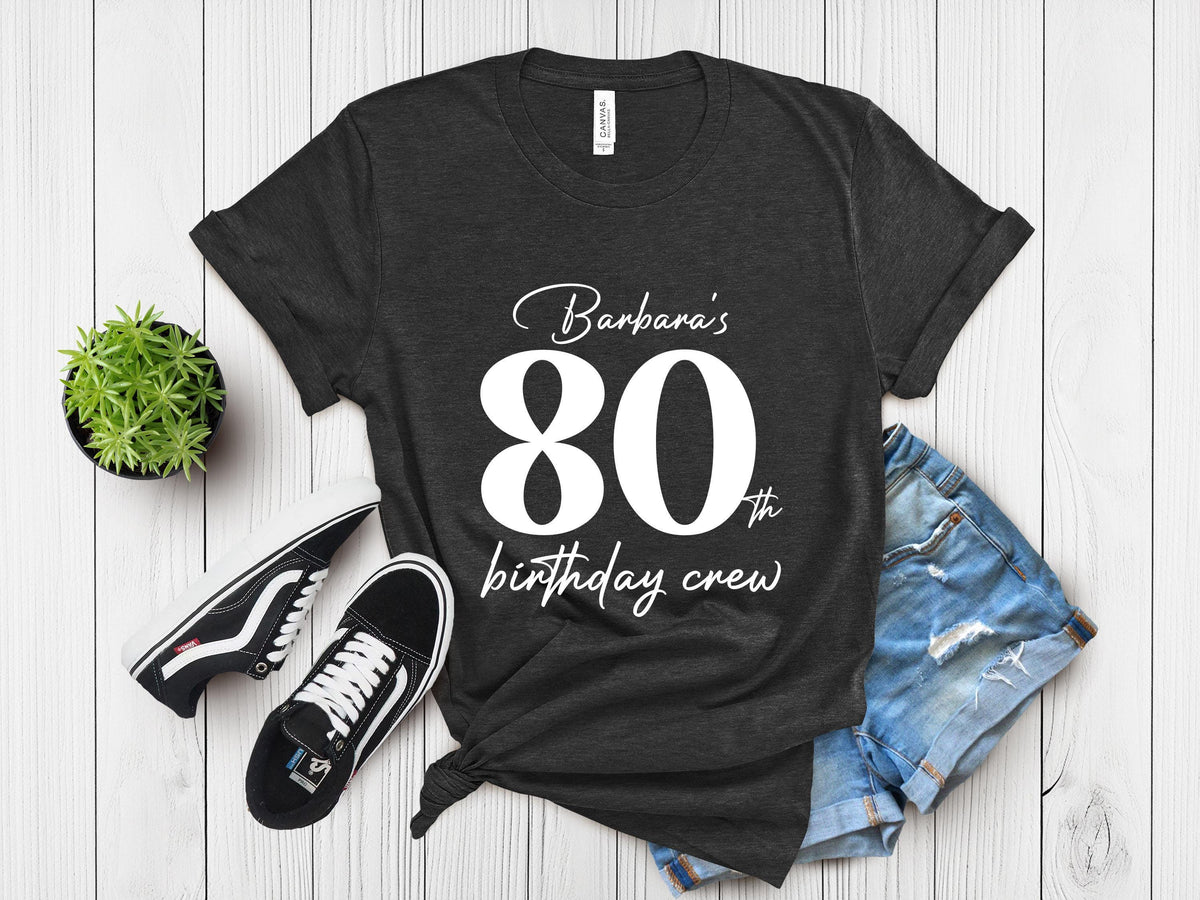 80th Birthday Shirt, Custom 80 And Fabulous Shirt, 80th Birthday Crew Shirt For Woman, 80th Birthday Shirt Women, 80th Birthday Party Shirt
