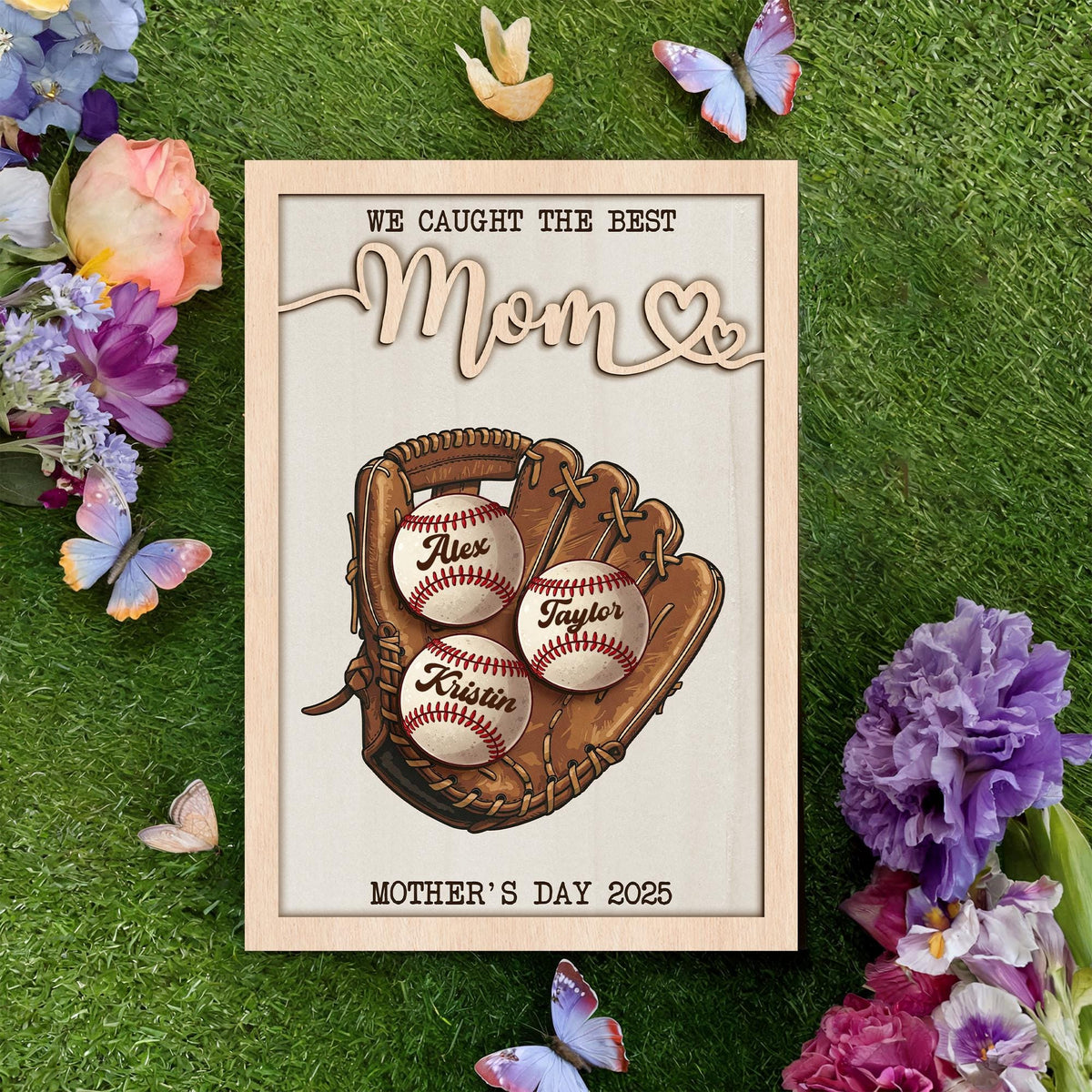 Custom We Caught The Best Mom Wood Sign, Personalized Baseball Mom With Kids Name Sign, Great Ball Catcher, Mother's Gift Ideas For Mom