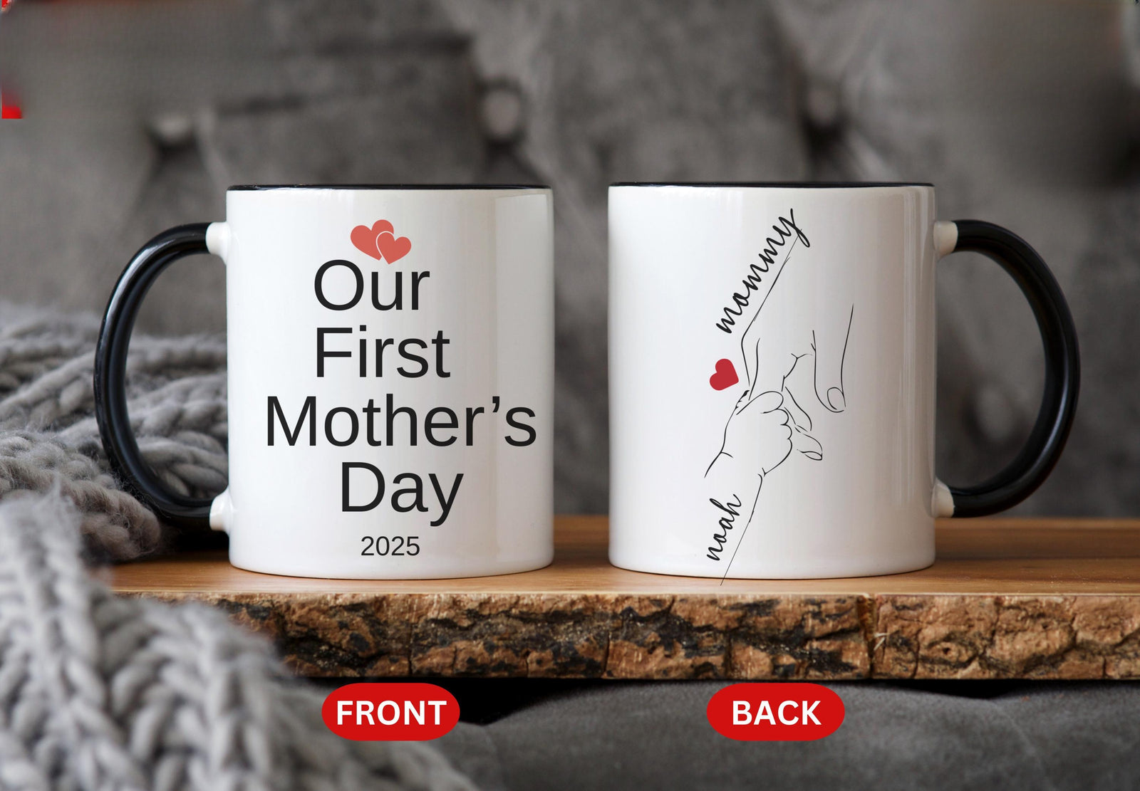 Our First Mothers Day Mug, Personalized Name Mug For Mom, First Time Mom Gift Mom, Mothers Day Mug, First Mothers Day Gift Mug