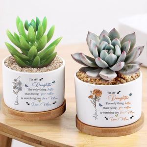 Personalized To My Daughter From Mom Plant Pot, Watching You Be a Mom Pot, New Mom Gift, Mothers Day Pot, Floral Pot Gift for Daughter