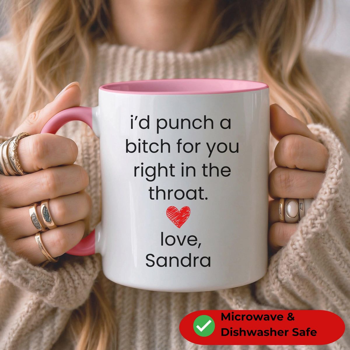 Best Friend Gift Cup, Funny Friend Gift, I'd Punch a Bitch for You Right in the Throat Mug, Personalized Friendship Mug