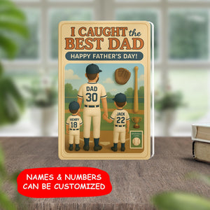 Father's Day 2025 Gift, We Caught the Best Dad Baseball Custom Figure Personalized Acrylic Block Plaque, Personalized Gift for Dad, Husband