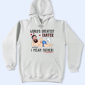 Custom Photo World's Greatest Farter I Mean Father - Personalized T Shirt