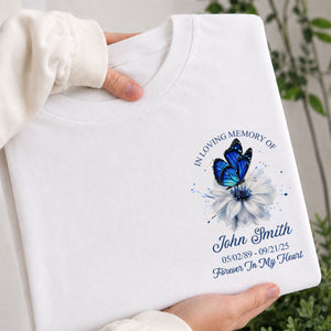 Memorial Butterfly Forever In My Heart - Personalized Shirt